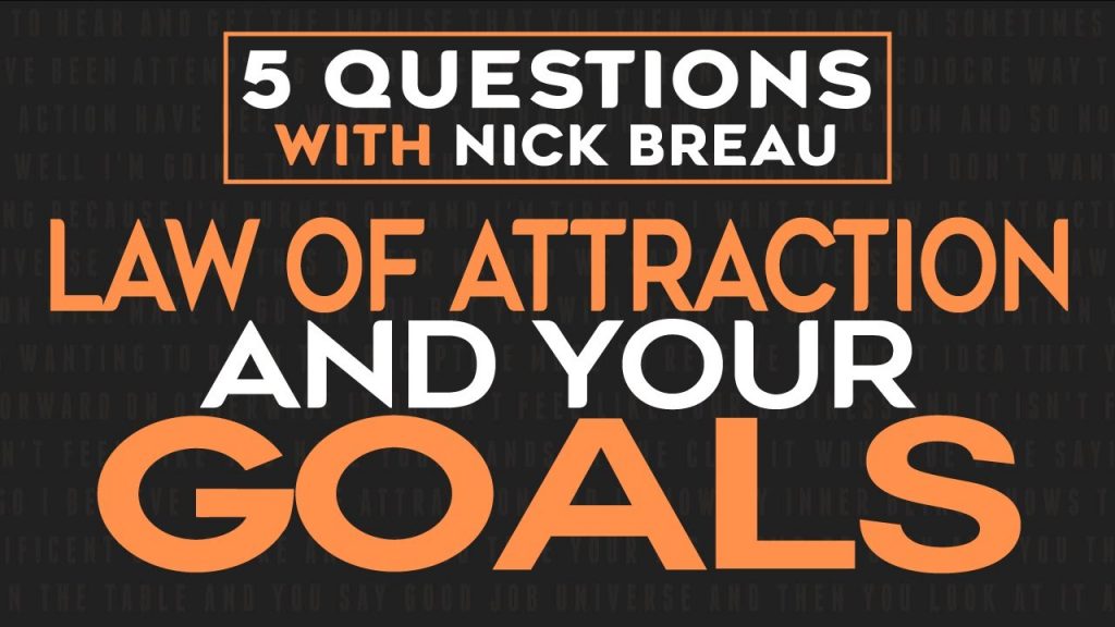 Goal Setting That Works Seamlessly With The Law Of Attraction