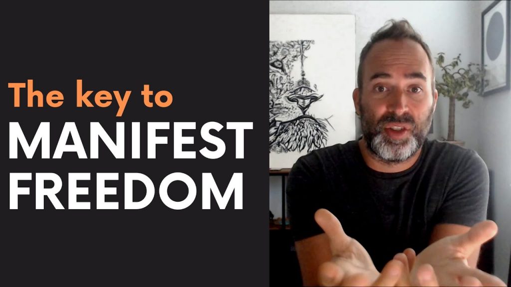 How to use freedom and how to manifest freedom